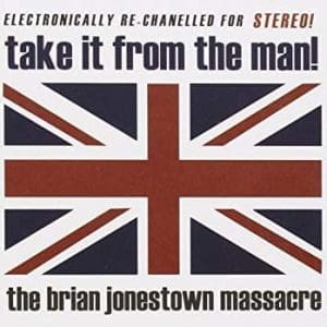 BRIAN JONESTOWN MASSACRE Take it From the Man! 2LP