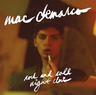 MAC DEMARCO Rock And Roll Night Club