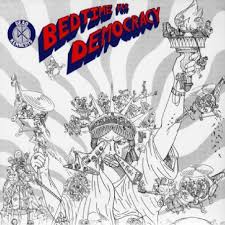 DEAD KENNEDYS  Bedtime For Democracy