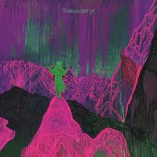 DINOSAUR JR Give A Glimpse Of What Yer Not