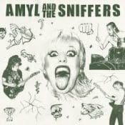 AMYL AND THE SNIFFERS S/T