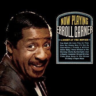 ERROLL GARNER A Night At The Movies