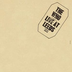 THE WHO Live at Leeds