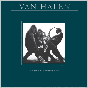 VAN HALEN Women and Children First