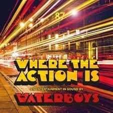 THE WATERBOYS Where The Action Is LP
