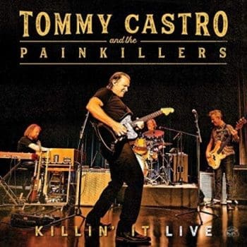 TOMMY CASTRO & THE PAINKILLERS Killin It Live (Colured)