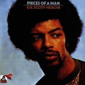 GIL SCOTT-HERON Pieces Of A Man