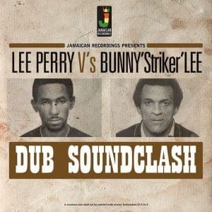LEE SCRATCH PERRY VS BUNNY STRIKER LEE Dub Soundclash