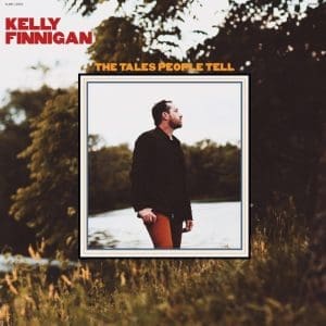 KELLY FINNIGAN The Tales People Tell