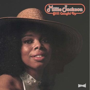 MILLIE JACKSON Still Caught Up