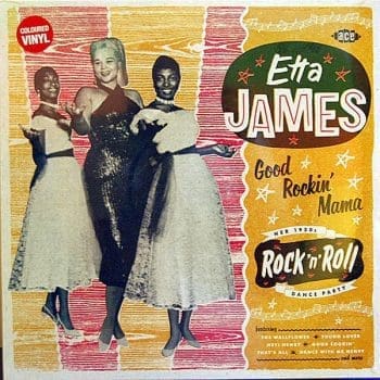 ETTA JAMES Good Rockin Mama