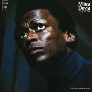 MILES DAVIS In A Silent Way (White)