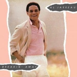 AL JARREAU Breakin’ Away