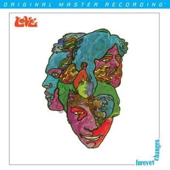 LOVE Forever Changes (MoFi 45rpm 2LP, ltd, numbered)