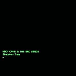 NICK CAVE & THE BAD SEEDS Skeleton Tree