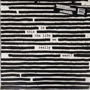 ROGER WATERS Is This The Life We Really Want? 2LP