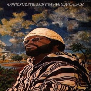 LONNIE LISTON SMITH & THE COSMIC ECHOES Expansions