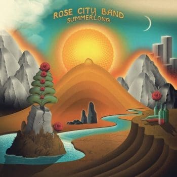 ROSE CITY BAND Summerlong