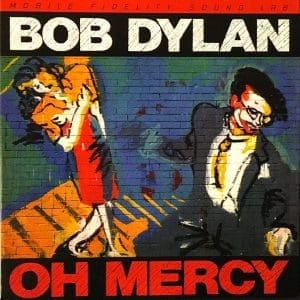 BOB DYLAN Oh Mercy (MoFi 45rpm 2LP)