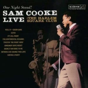 SAM COOKE At The Harlem Square Club