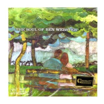 BEN WEBSTER The Soul Of Ben Webster (Analogue Productions 2 x 45RPM)