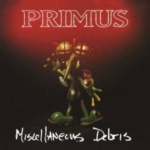 PRIMUS Miscellaneous Debris