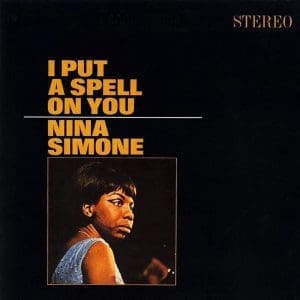 NINA SIMONE I Put A Spell On You (Acoustic Sounds Series)