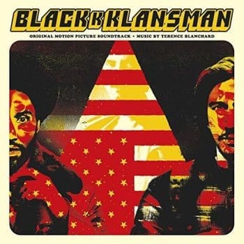 OST / TERENCE BLANCHARD BlacKkKlansman (Original Motion Picture Soundtrack)