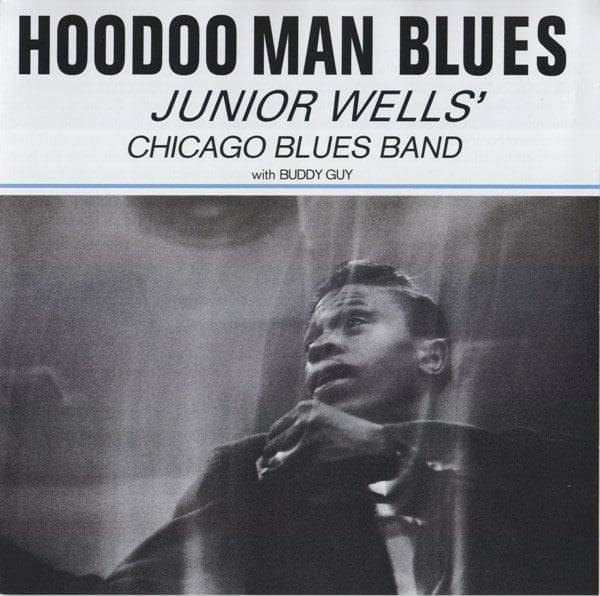 JUNIOR WELLS Hoodoo Man Blues ((Analogue Productions 45rpm 2LP)