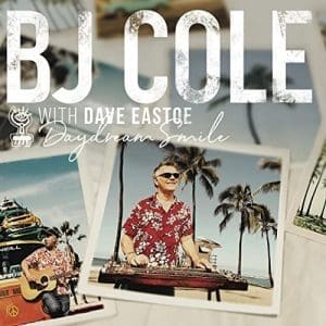 BJ COLE & DAVE EASTOE Daydream Smile