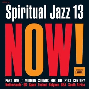 VA Spiritual Jazz Vol.13  NOW! Part One CD