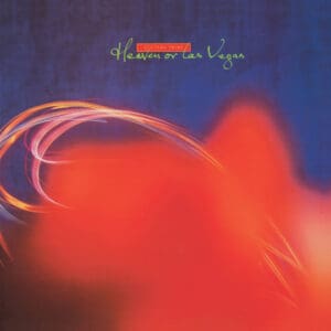 COCTEAU TWINS Heaven Or Las Vegas