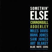 CANNONBALL ADDERLEY Somethin' Else (Blue Note Classic)