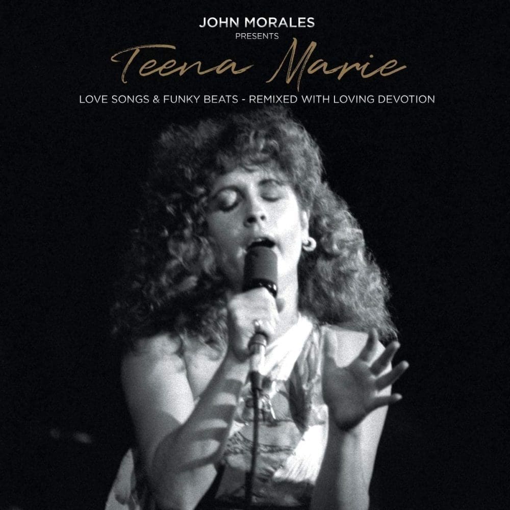 JOHN MORALES / TEENA MARIE John Morales Presents Teena Marie - Love Songs & Funky Beats - Remixed With Loving Devotion