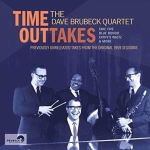 THE DAVE BRUBECK QUARTET Time Outtakes (Brubeck Editions)
