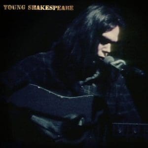NEIL YOUNG Young Shakespeare Deluxe Box Set