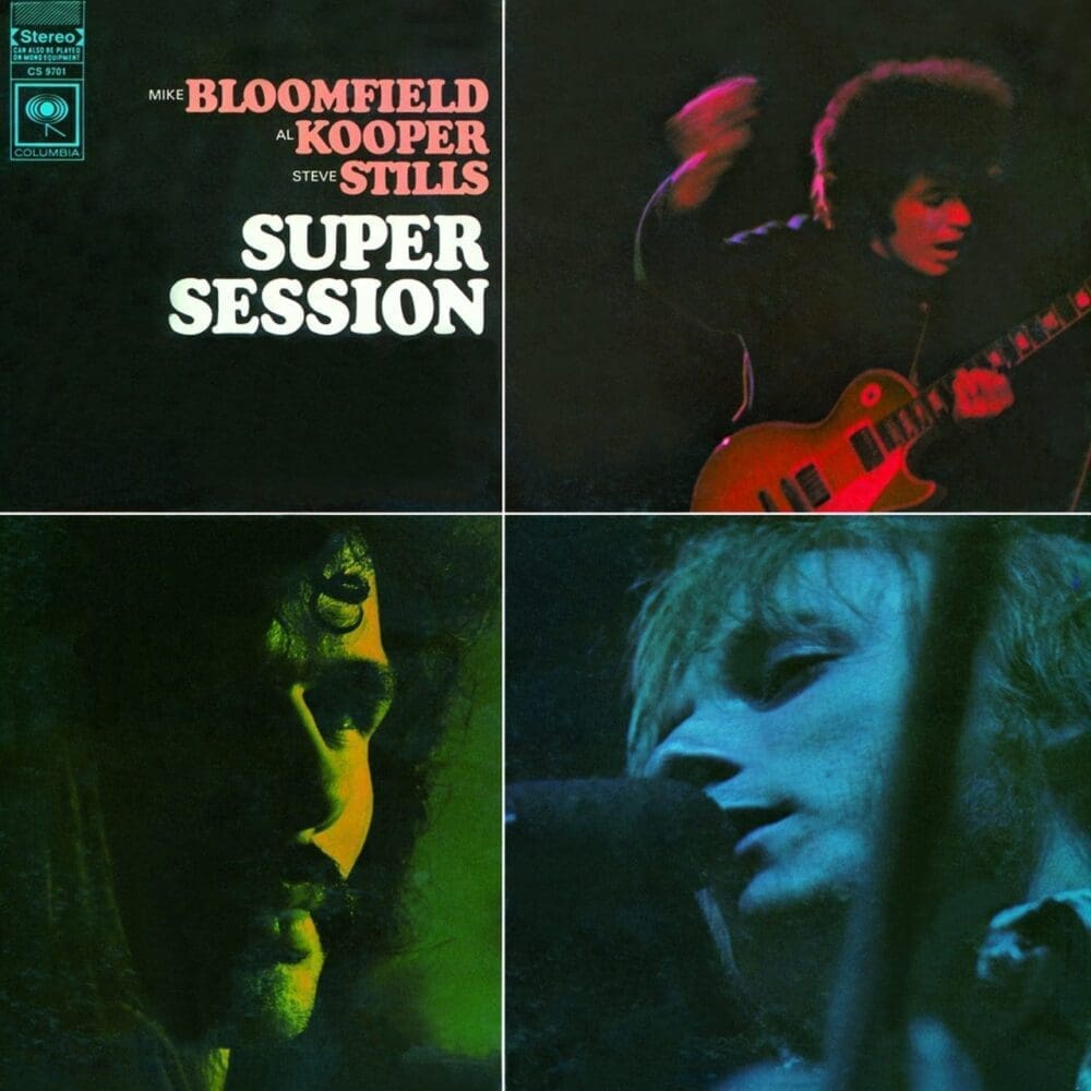 MIKE BLOOMFIELD, AL KOOPER, STEVE STILLS Super Session (Speakers Corner)