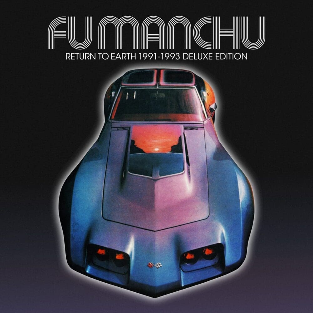 FU MANCHU Return To Earth