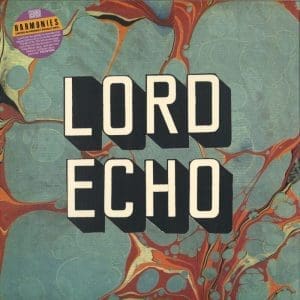 LORD ECHO Harmonies (DJ Friendly Edtion) 2LP
