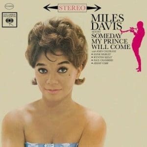 MILES DAVIS Someday My Prince Will Come (stereo)