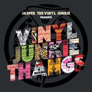 VA Jasper The Vinyl Junkie - Vinyl Junkie Thangs 3LP+7"