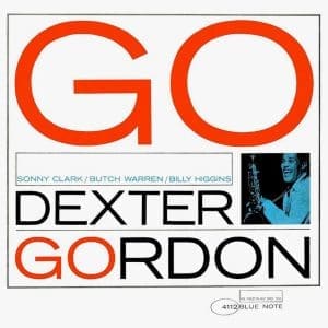 DEXTER GORDON Go! (Blue Note Classic)
