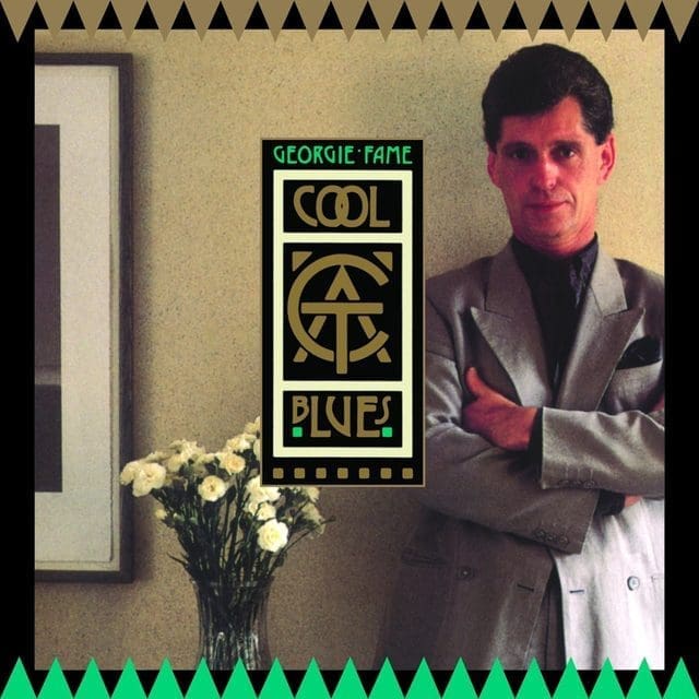 GEORGIE FAME  Cool Cat Blues (Pure Pleasure) 2LP