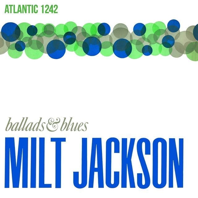 MILT JACKSON Ballads And Blues (Speakers Corner)
