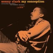 SONNY CLARK My Conception (Tone Poet)