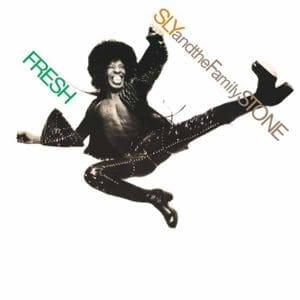 SLY & THE FAMILY STONE Fresh