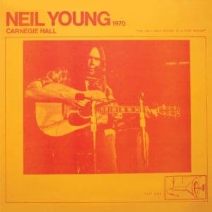NEIL YOUNG Carnegie Hall 1970