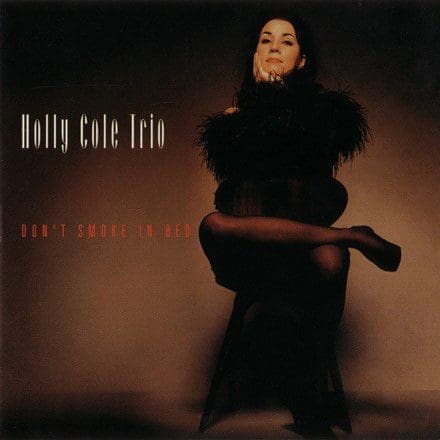 HOLLY COLE Don’t Smoke In Bed (Analogue Productions)