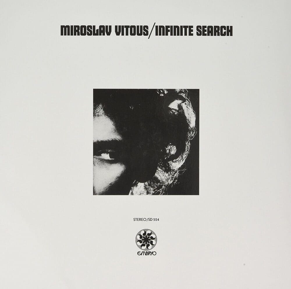 MIROSLAV VITOUS Infinite Search (Pure Pleasure)