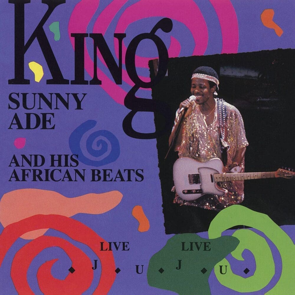KING SUNNY ADE & HIS AFRICAN BEATS Live Live Juju CD